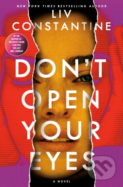 Don't Open Your Eyes (A Novel)