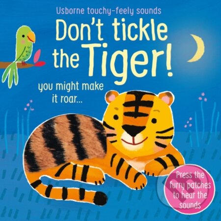 Dont Tickle The Tiger Sound Books