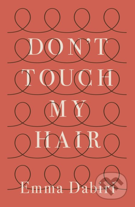 Don't Touch My Hair