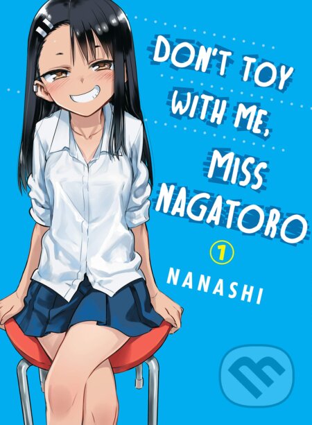 Don't Toy With Me Miss Nagatoro - Volume 1