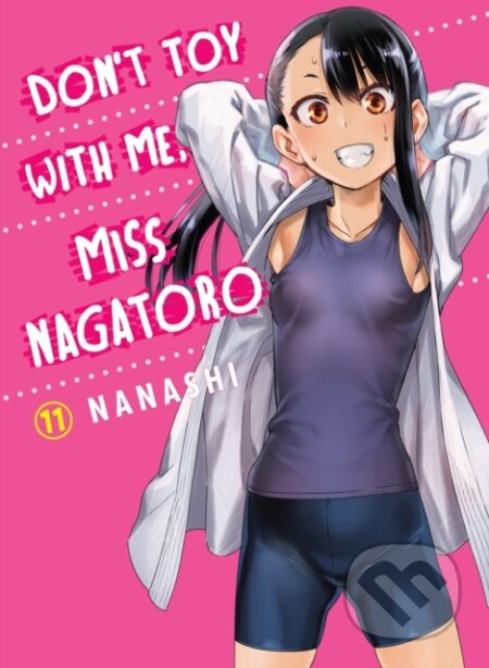 Don't Toy with Me, Miss Nagatoro, Volume 11
