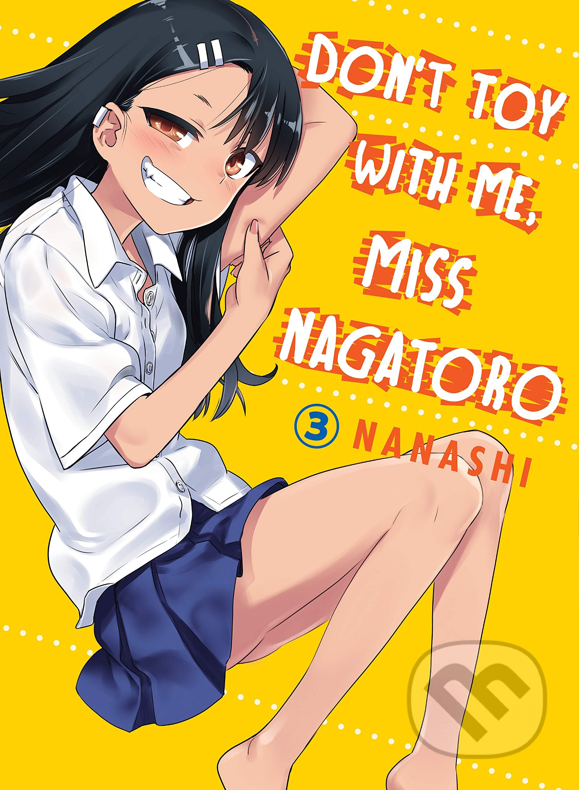 Don't Toy With Me Miss Nagatoro - Volume 3