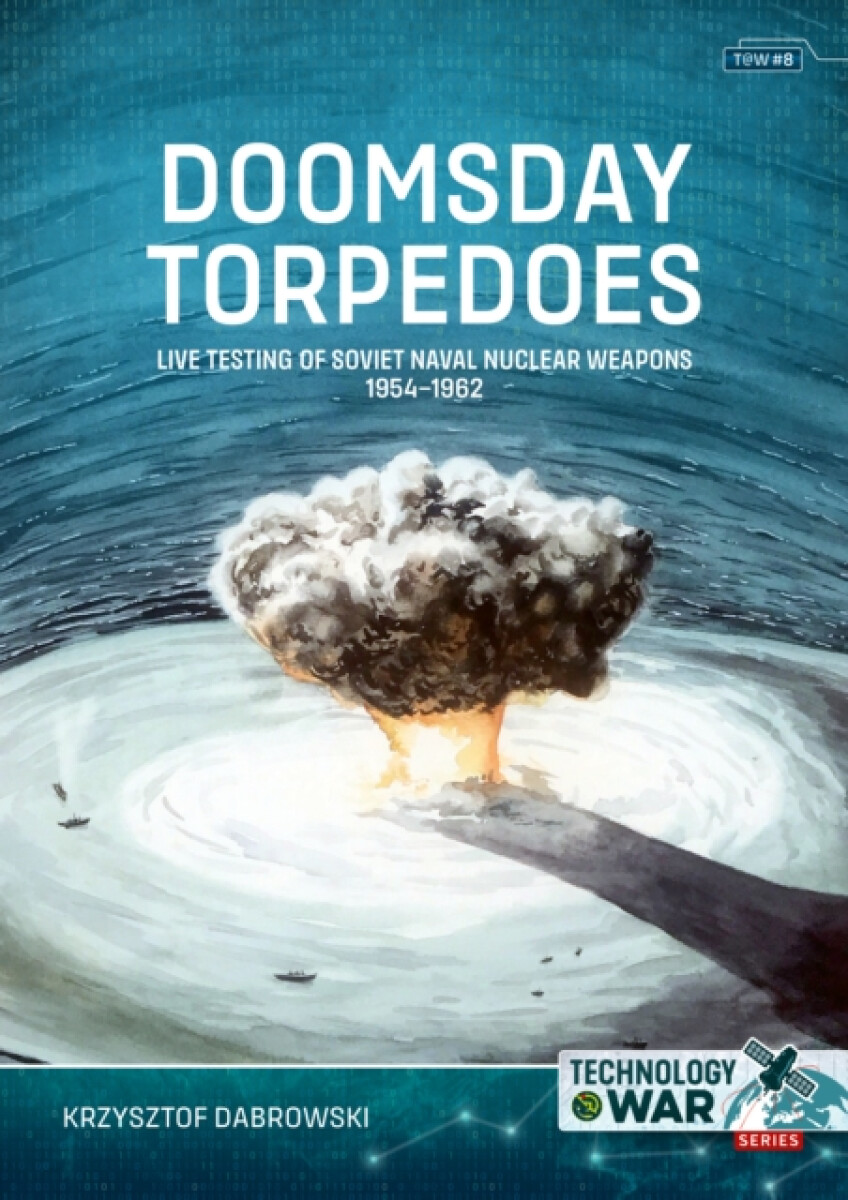Doomsday Torpedoes