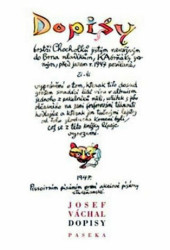 Dopisy (Dopisy bratří Chocholků jistým nevážným do Brna mladíkům, Kabrňáky zvaným, před jarem r. 1947 posílané) - kniha z kategorie Životopisy