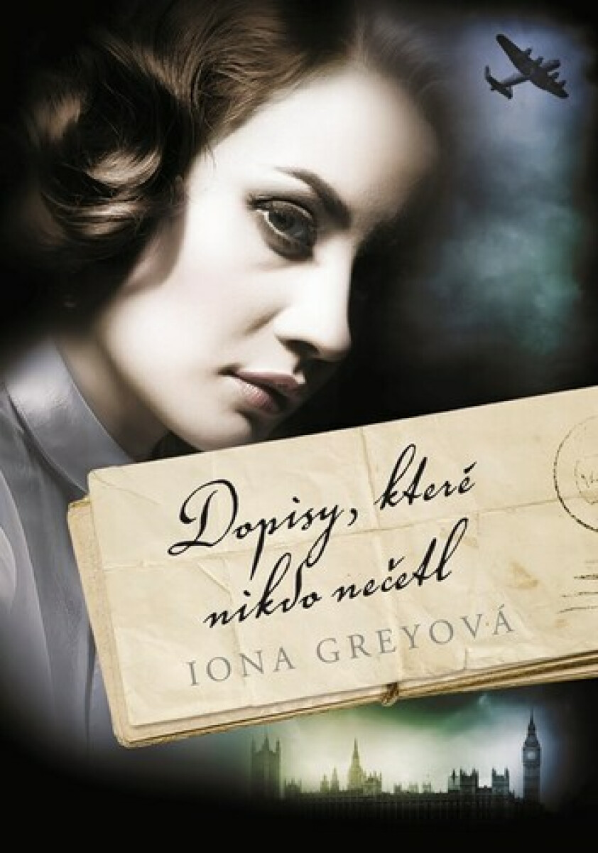 Dopisy, které nikdo nečetl - Iona Grey