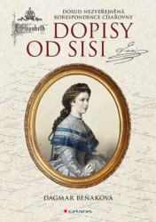 Dopisy od Sisi (Dosud nezveřejněná korespondence císařovny) - kniha z kategorie Historie
