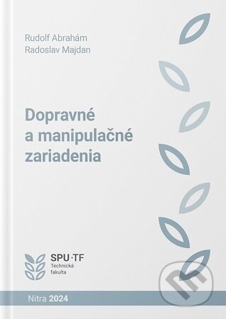 Dopravné a manipulačné zariadenia