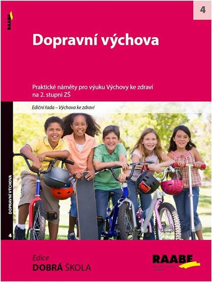 Dopravní výchova na 2. stupni ZŠ (Praktické náměty pro výuku Výchova ke zdraví) - kniha z kategorie 2. stupeň