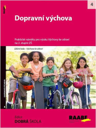 Dopravní výchova na 2. stupni ZŠ (Praktické náměty pro výuku Výchova ke zdraví) - kniha z kategorie 2. stupeň
