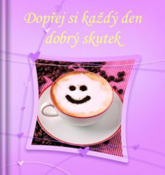 Dopřej si každý den dobrý skutek - kniha z kategorie Poezie