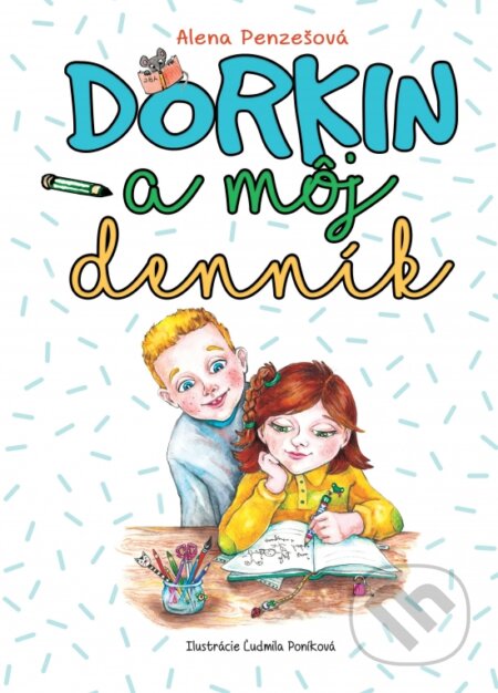 Dorkin a môj denník
