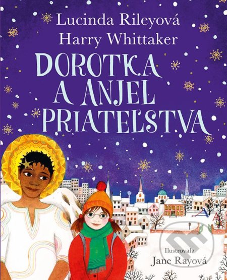 Dorotka a anjel priateľstva