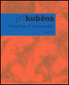 Doryforos & Ganymedes - Jiří Kuběna