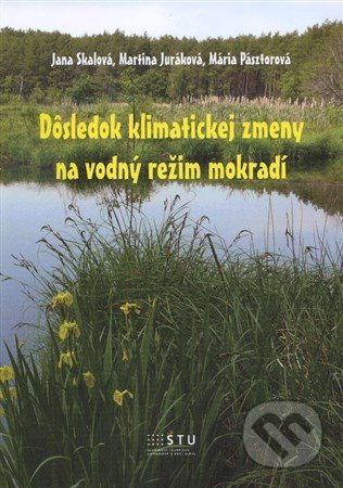 Dôsledok klimatickej zmeny na vodný režim mokradí