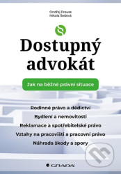 Dostupný advokát: Jak na běžné právní situace