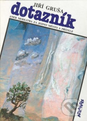 Dotazník aneb modlitba (za jedno město a přítele)