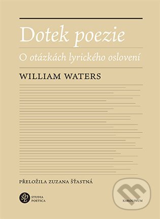 Dotek poezie (O otázkách lyrického oslovení)