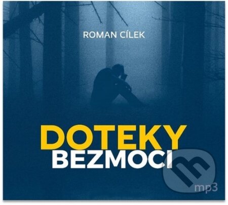 Doteky bezmoci