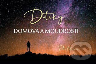 Doteky domova a moudrosti