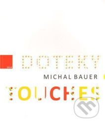 Doteky/Touches