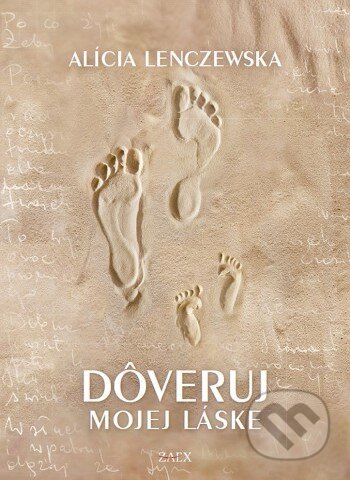 Dôveruj mojej láske