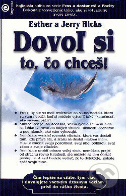 Dovoľ si to, čo chceš