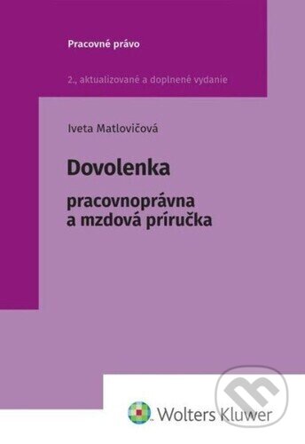 Dovolenka (Pracovnoprávna a mzdová príručka)