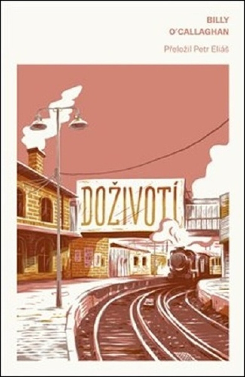 Doživotí - Billy O'Callaghan