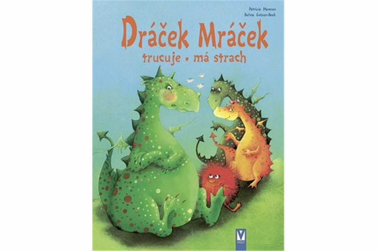 Dráček Mráček - trucuje, má strach - Mennen Patricia