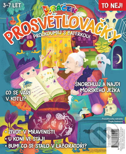 Dráček Prosvětlovačky (Čarodějnice & to nej!)