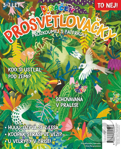 Dráček Prosvětlovačky (Džungle & to nej!)