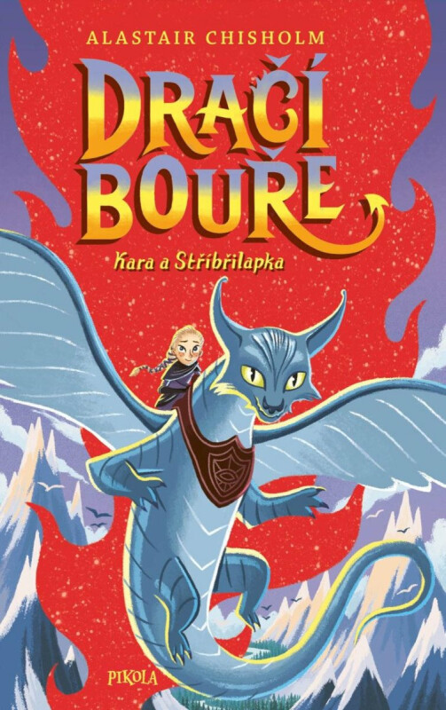 Dračí bouře 2: Kara a Stříbřilapka - Alastair Chisholm
