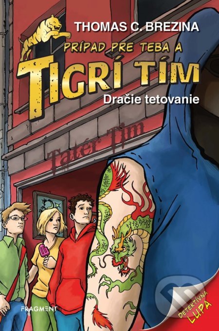Dračie tetovanie (Prípad pre teba a Tigrí tím)