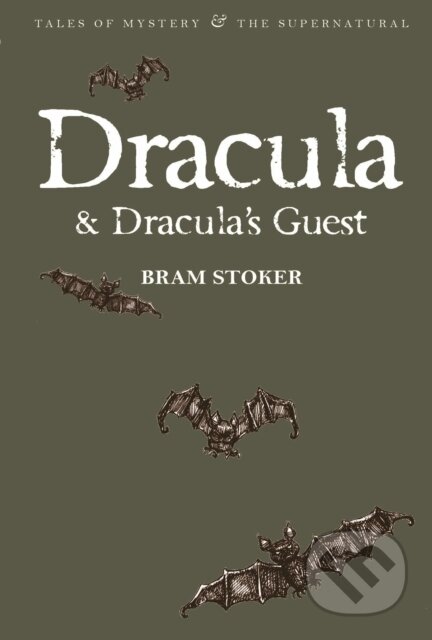 Dracula & Dracula's Guest