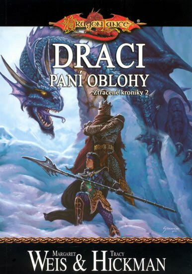 DragonLance: Ztracené kroniky 2 - Draci paní oblohy - Margaret Weis, Tracy Hickman