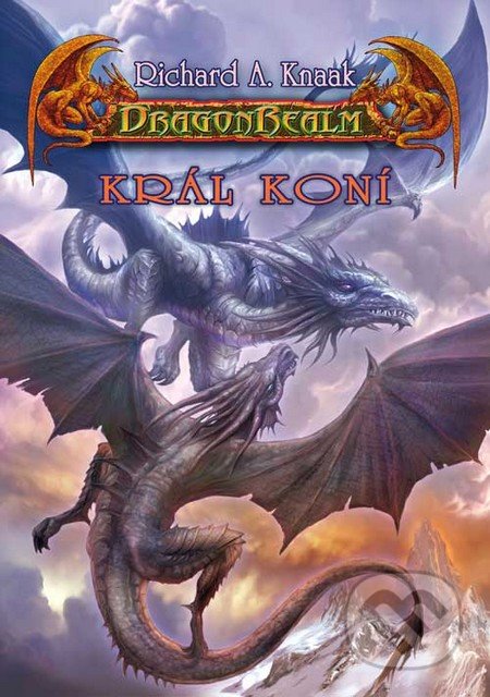 DragonRealm 10: Král koní