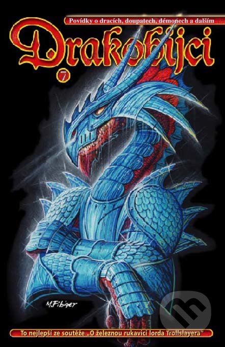 Drakobijci VII