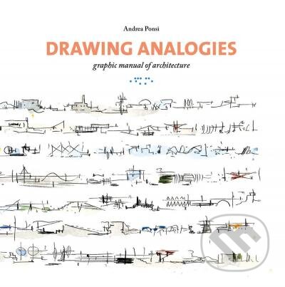 Drawing Analogies: Graphic Manual of Architecture