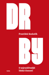 Drby (O nejrozšířenější lidské činnosti)