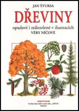 Dřeviny opadavé a stálezelené