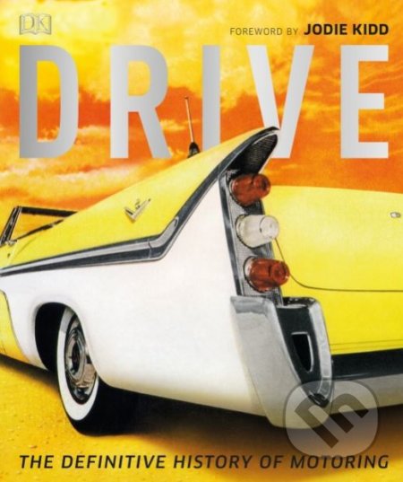 Drive (The Definitive History of Motoring)