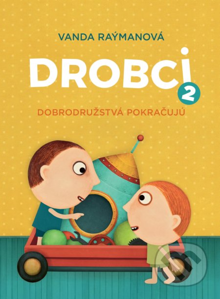 Drobci 2 (Dobrodružstvá pokračujú)