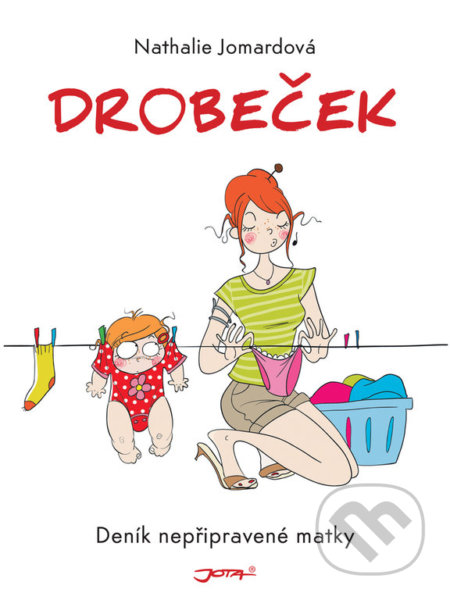 Drobeček (Deník nepřipravené matky)