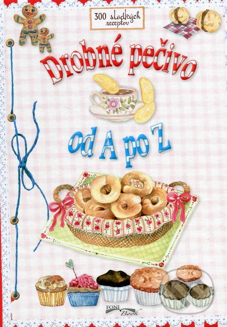 Drobné pečivo (Od A po Z)