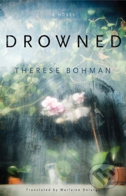 Drowned (A Novel)