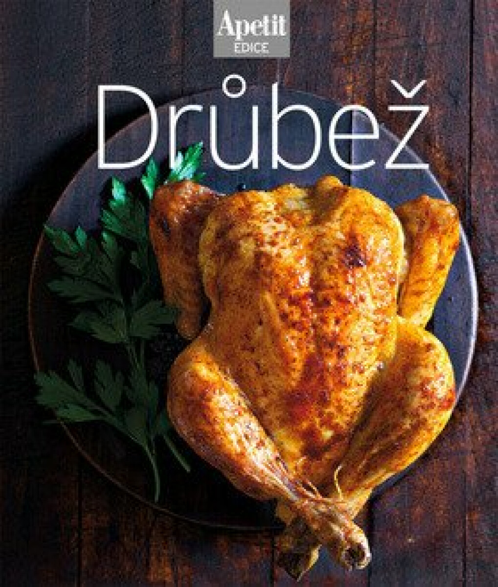 Drůbež - redakce časopisu Apetit