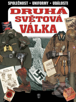 Druhá světová válka (Společnost - Uniformy