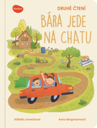 Druhé čtení  – BÁRA JEDE NA CHATU - Alžběta Janečková