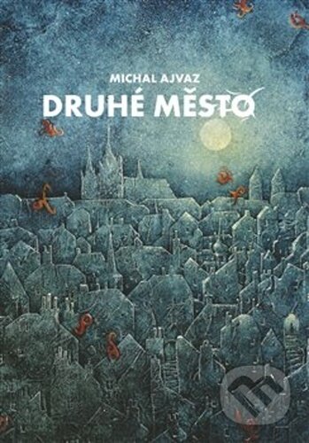 Druhé město