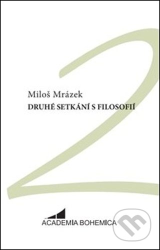 Druhé setkání s filosofií
